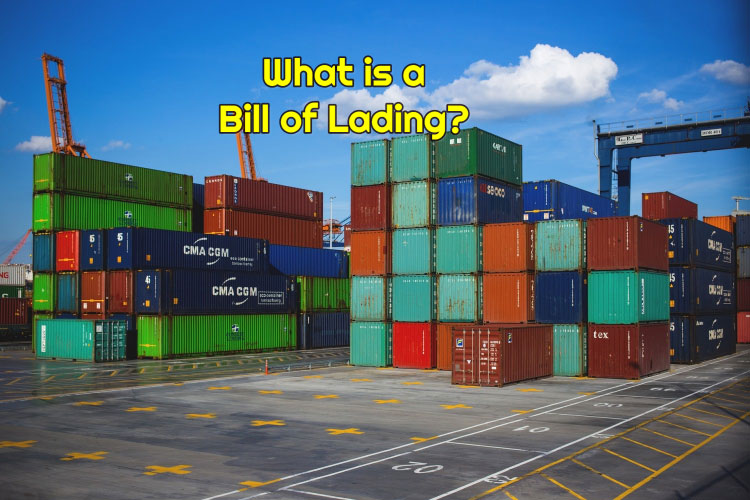 What is a Bill of Lading (B/L or BoL) in Shipping?