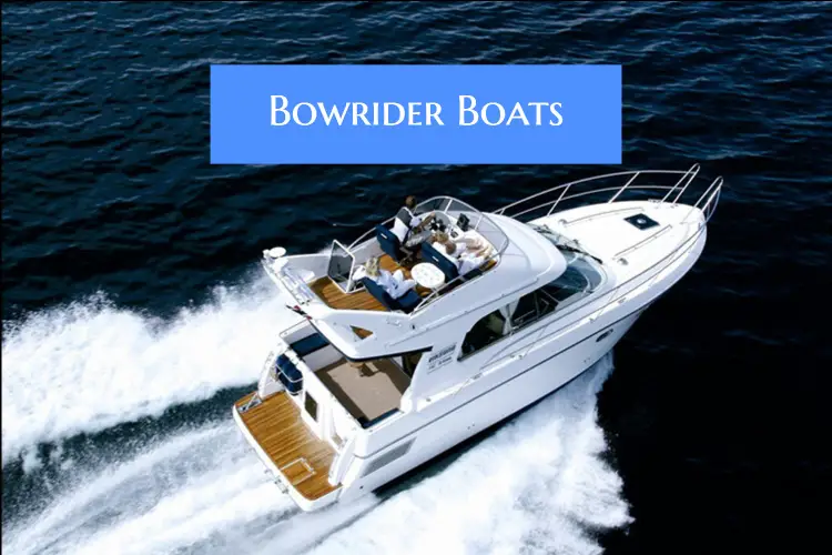 Bowrider Boats