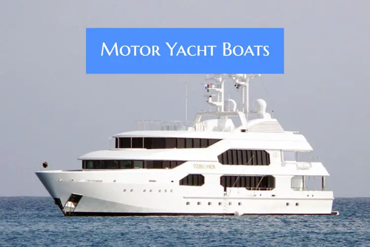 Motor Yacht Boats