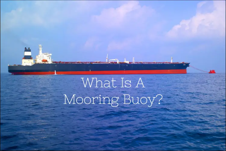 What is a mooring buoy?