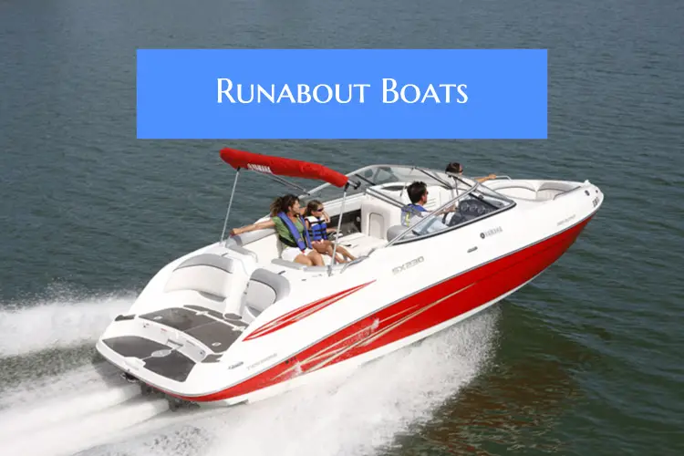 Runabout Boats