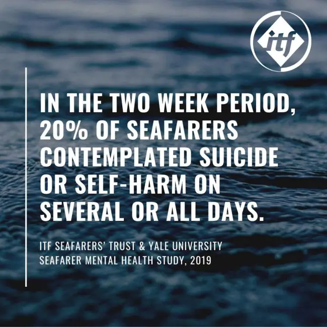 Mental Stress Levels At Sea Dangerously High; 20% Of Seafarers Contemplated Suicide Or Self Harm 1 Mental Stress Levels At Sea Dangerously High; 20% Of Seafarers Contemplated Suicide Or Self Harm 1